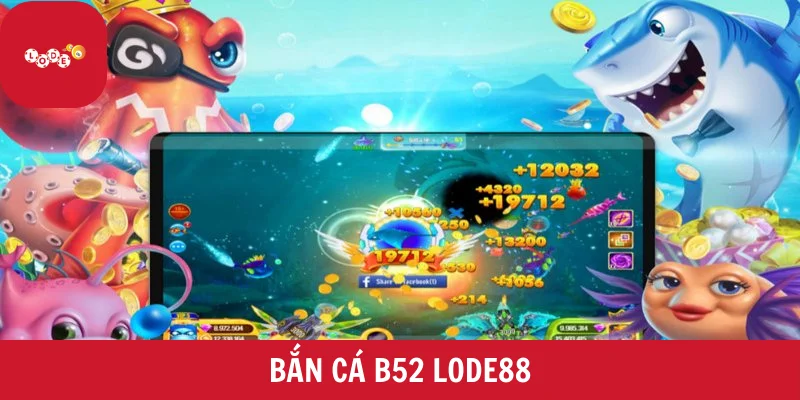 Bắn cá B52