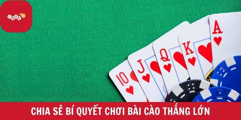 Chia sẻ bí quyết chơi bài cào thắng lớn