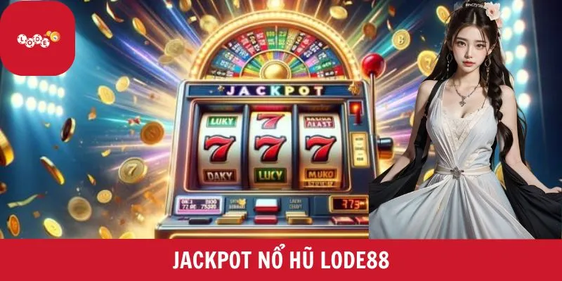 jackpot nổ hũ