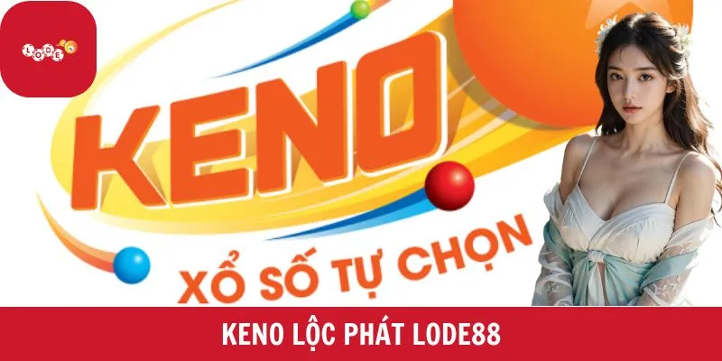 keno lộc phát