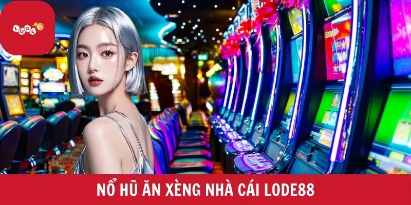 Nổ hũ ăn xèng